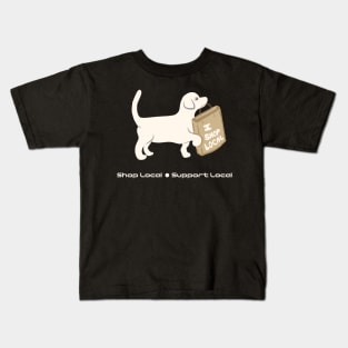 Shop Local, Support Local Kids T-Shirt